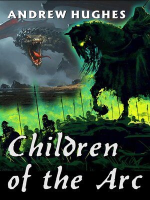cover image of Children of the Arc